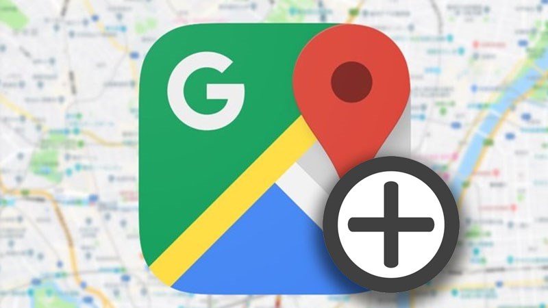 Đăng ký địa điểm trên Google Maps Cách đăng ký địa điểm trên Google Maps